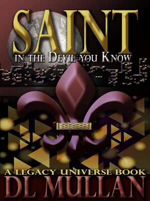 cover image of Saint in the Devil You Know